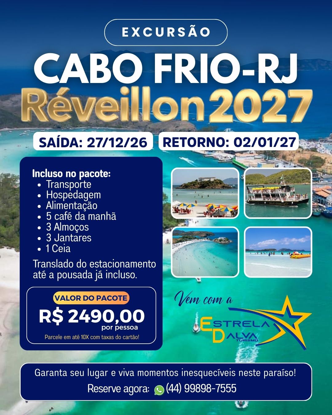 Excursão para Cabo Frio · Réveillon 2027 (27/12/2026 a 02/01/2027)