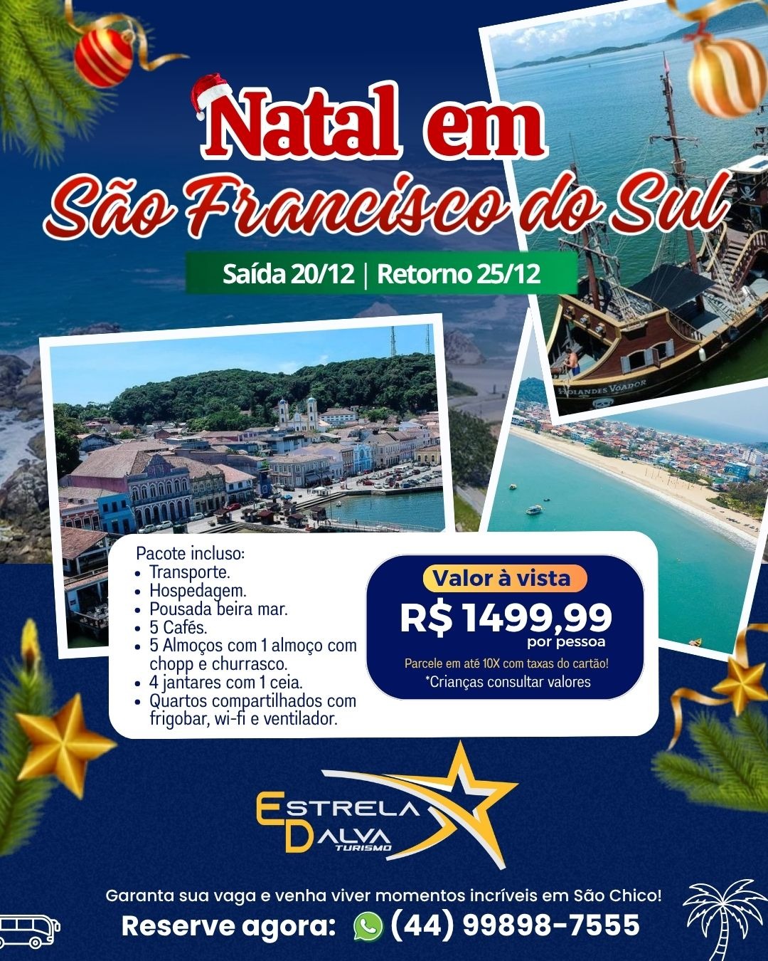 Excursão para São Francisco do Sul · Natal (20 a 25/12/2026)